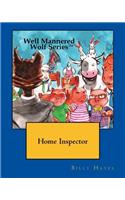 WellMannered Wolf Series: Home Inspector: Volume 1