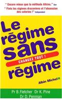 Regime Sans Regime (Le)