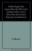Anthologie Des Nouvelles Du Mercure Galant (1672-1710)