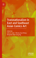 Transnationalism in East and Southeast Asian Comics Art