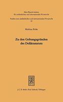 Zu den Geltungsgrunden des Deliktsstatuts