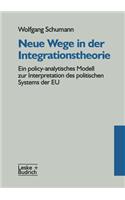 Neue Wege in Der Integrationstheorie