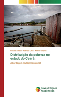 Distribuição da pobreza no estado do Ceará
