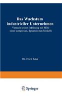 Das Wachstum Industrieller Unternehmen