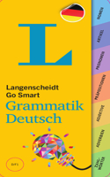 Langenscheidt grammars and study-aids: Langenscheidt Go Smart Grammatik Deutsch