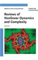 Reviews of Nonlinear Dynamics and Complexity, Volume 3
