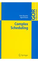 Complex Scheduling