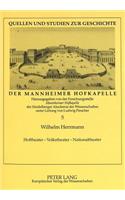 Hoftheater - Volkstheater - Nationaltheater