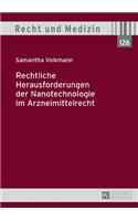 Rechtliche Herausforderungen Der Nanotechnologie Im Arzneimittelrecht
