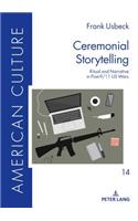 Ceremonial Storytelling
