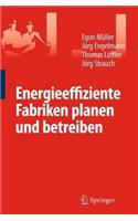 Energieeffiziente Fabriken Planen Und Betreiben