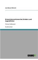 Kriseninterventionen bei Kindern und Jugendlichen