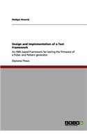 Design and Implementation of a Test Framework