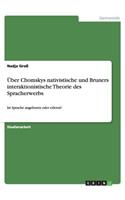 Über Chomskys nativistische und Bruners interaktionistische Theorie des Spracherwerbs