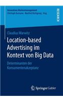 Location-based Advertising im Kontext von Big Data