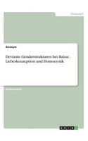 Deviante Genderstrukturen bei Balzac. Liebeskonzeption und Homoerotik