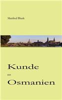 Kunde aus Osmanien