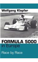 Formula 5000 in Europe: Race By Race