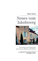 Neues vom Jakobsweg