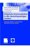Integrierte Kommunikation in Den Deutschsprachigen Ländern