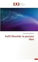 Koffi Olomide: Le Penseur Libre: (Omn.Univ.Europ.)