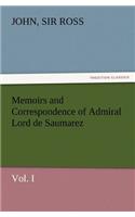 Memoirs and Correspondence of Admiral Lord de Saumarez, Vol. I