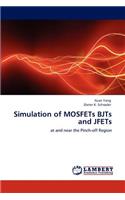 Simulation of MOSFETs BJTs and JFETs