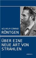 Wilhelm Conrad Röntgen