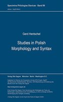 Studies in Polish Morphology and Syntax