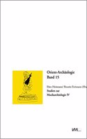 Studien Zur Musikarchaologie IV. Musikarchaologische Quellengruppen