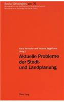 Aktuelle Probleme Der Stadt- Und Landplanung