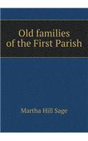 Old Families of the First Parish