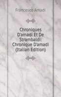 Chroniques D'amadi Et De Strambaldi: Chronique D'amadi (Italian Edition)