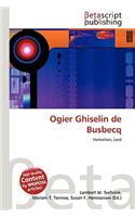 Ogier Ghiselin de Busbecq: (English)