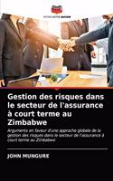 Gestion des risques dans le secteur de l'assurance à court terme au Zimbabwe