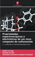 Propriedades espectroscópicas e electrónicas de um novo composto de sulfonamida