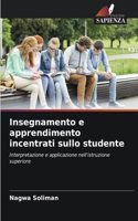 Insegnamento e apprendimento incentrati sullo studente