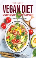 The Easiest Vegan Diet Cookbook for Women