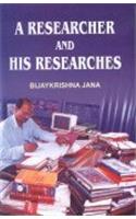 A Researcher and His Researches: Dimensions in Educational Research