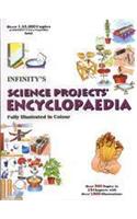 Infinity'S Science Projects Encyclopedia