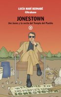 Jonestown: Jim Jones y la secta del Templo del Pueblo
