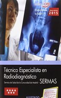 Tecnico Especialista en Radiodiagnostico. Servicio de Salud de la Comunidad de Madrid (SERMAS). Test