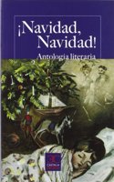Â¡Navidad, Navidad! Antologia literaria