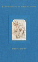 Battista Franco: Drawings