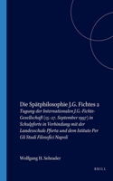 Die Spätphilosophie J.G. Fichtes 2