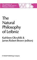 The Natural Philosophy of Leibniz