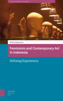 Feminisms and Contemporary Art in Indonesia