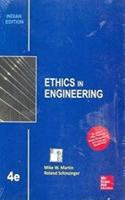 Ethics in Engineering 4e