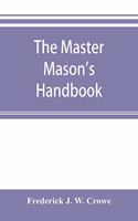 master Mason's handbook