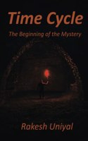 Time Cycle: The Beginning of the Mystery